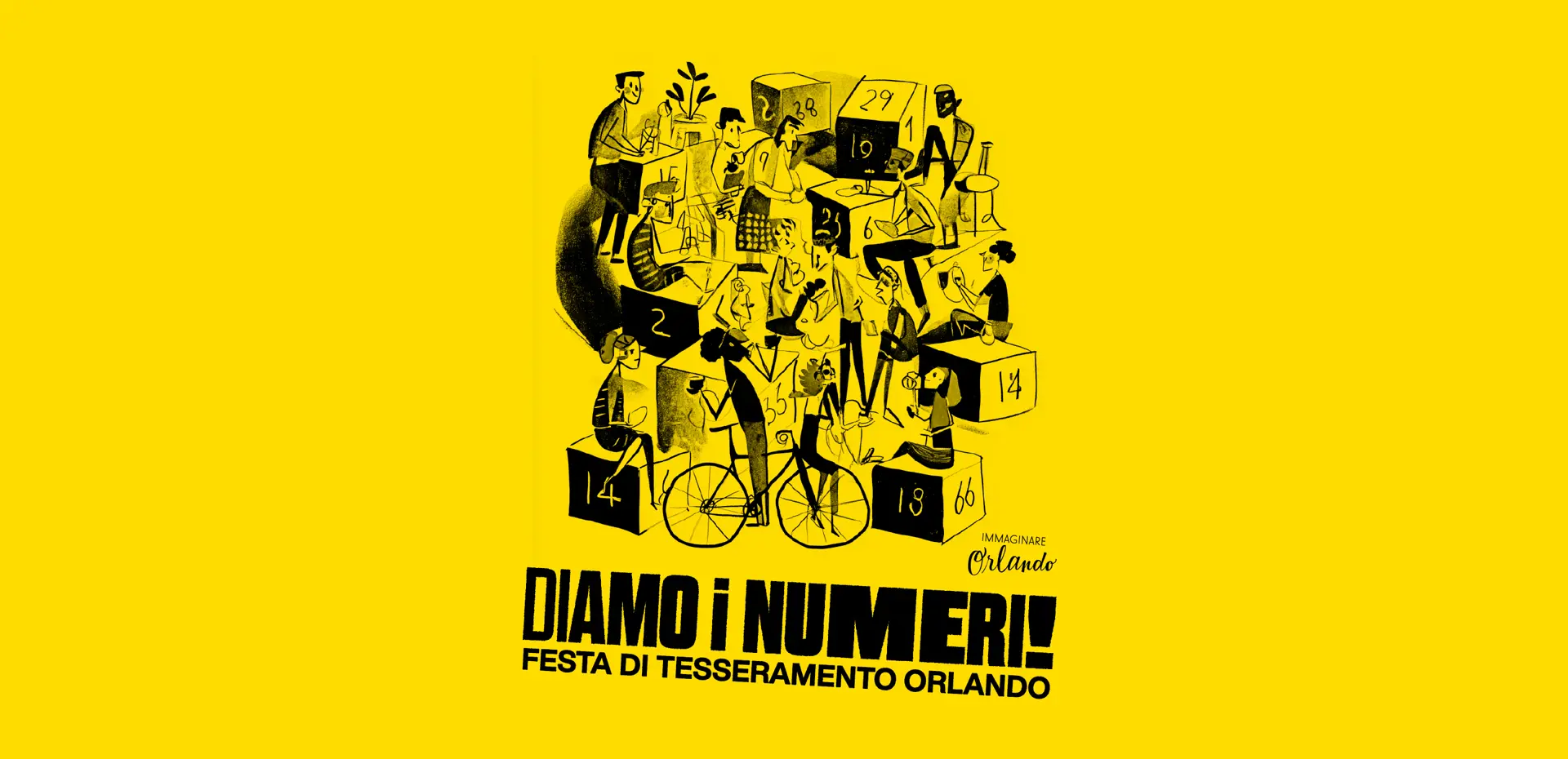 DIAMO I NUMERI! Festa di tesseramento Immaginare Orlando