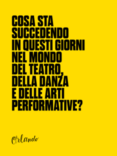 COSA STA SUCCEDENDO IN QUESTI GIORNI ALLE ARTI PERFORMATIVE IN ITALIA?